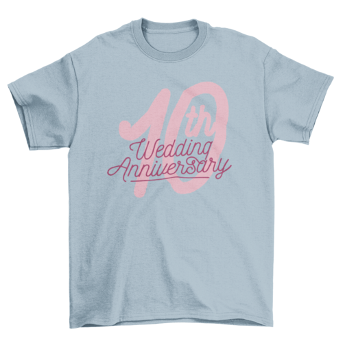 Wedding anniversary t-shirt